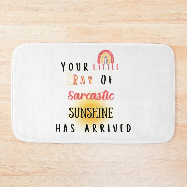 Item preview, Your Little Ray of Sarcastic Sunshine Has Arrived Cute and Funny designed and sold by AngieArt-.