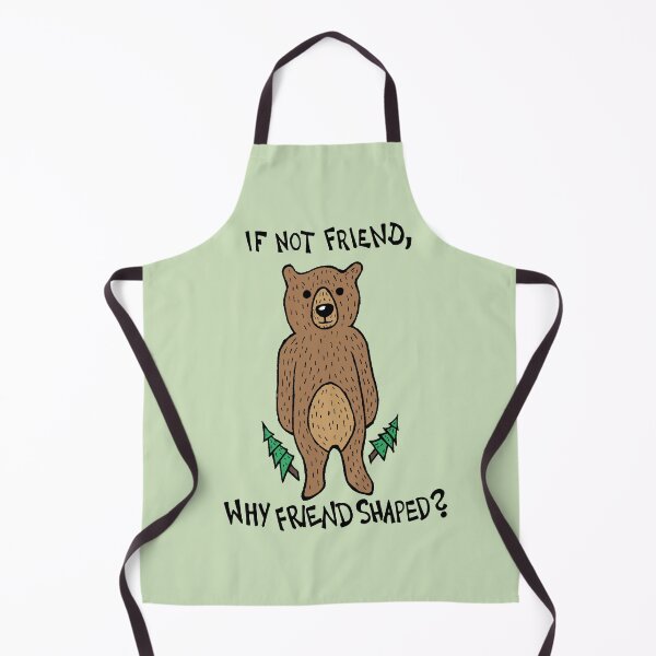 Item preview, If Not Friend, Why Friend Shaped Bear designed and sold by Graograman.
