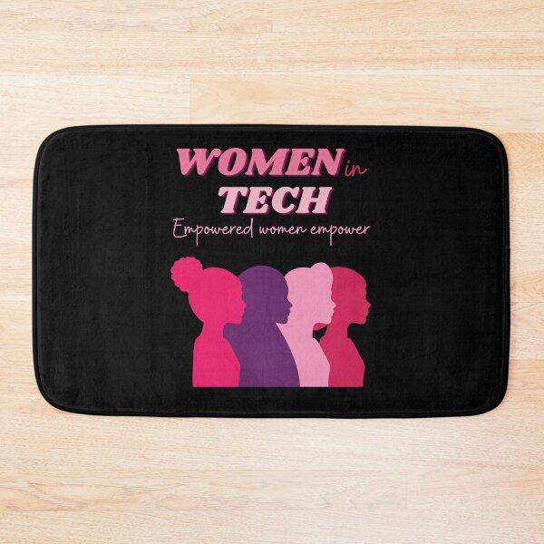 Item preview, women in tech | empowered women empower designed and sold by annoying-shirts.