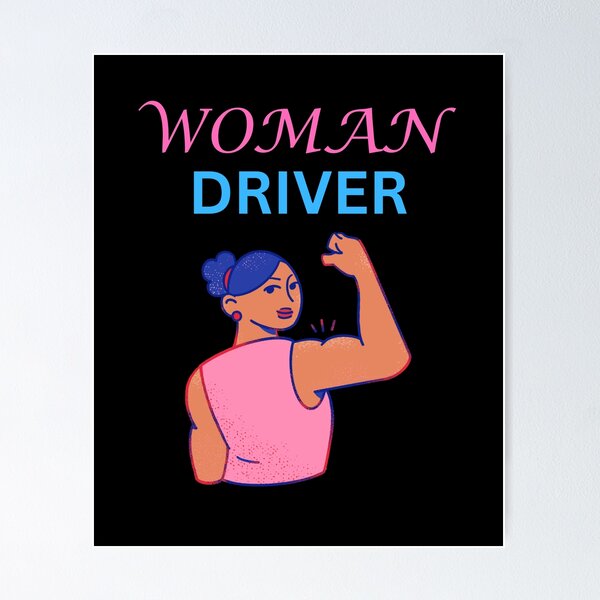 Item preview, woman driver designed and sold by annoying-shirts.