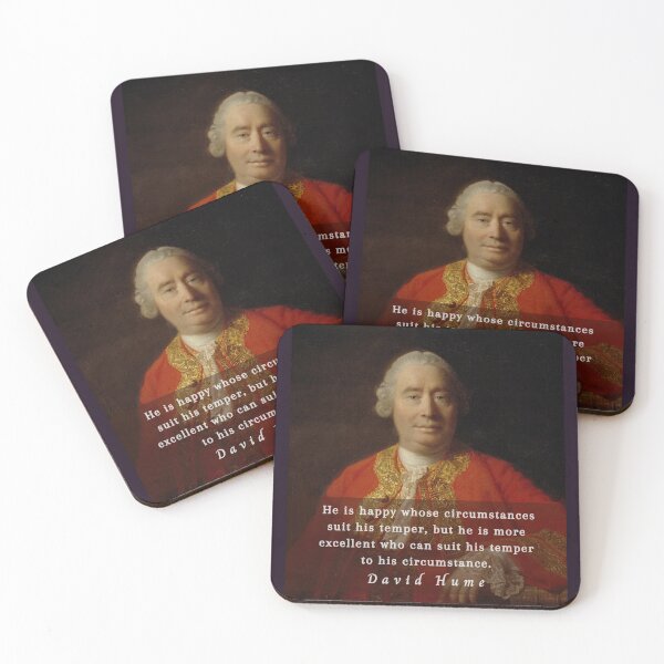 Item preview, David Hume portrait and quote: He is happy whose circumstances suit his temper, but he is more excellent who can suit his temper to his circumstance. designed and sold by artbleed.