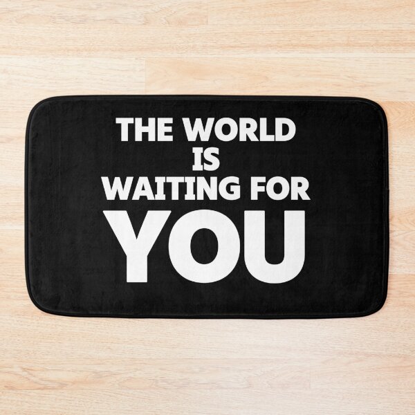 Item preview, The world is waiting for you - Motivation quote designed and sold by saikonomichi.