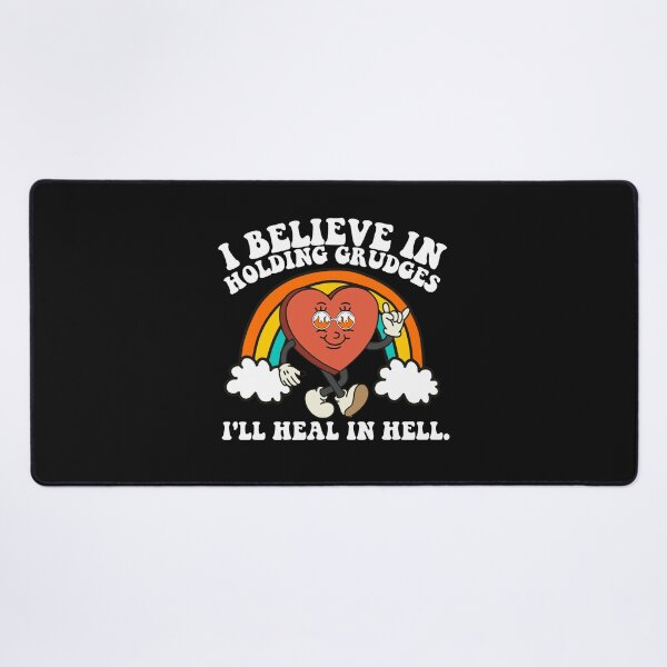 Item preview, I Believe In Holding Grudges I'll Heal In Hell Rainbow Heart designed and sold by Pitchou07.