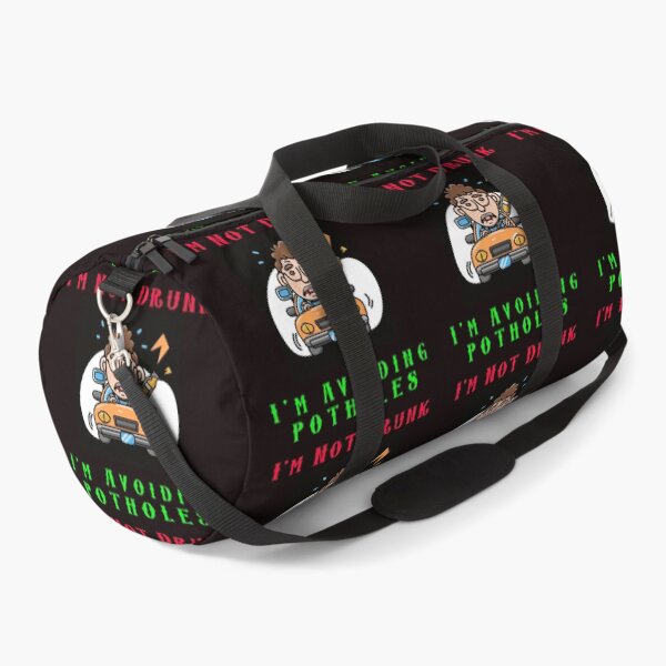 Item preview, Im Not Drunk - Im Avoiding Potholes designed and sold by AlienAlmanac.