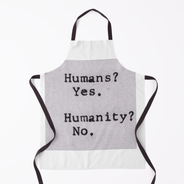 Item preview, Humans yes humanity no designed and sold by Dawud Manzoor.