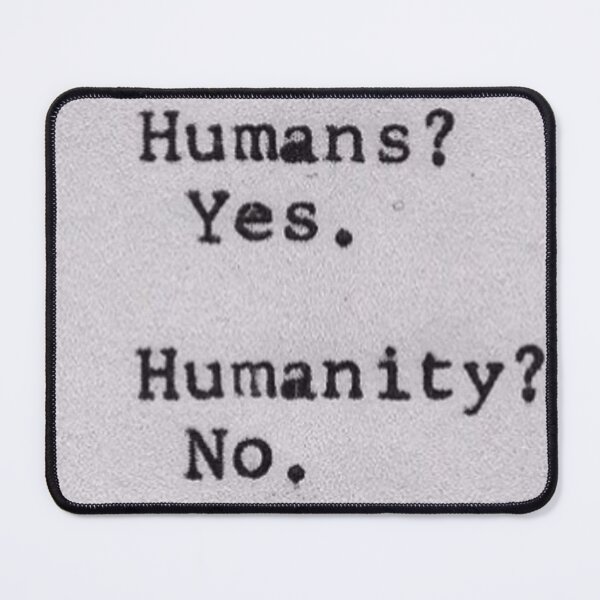 Item preview, Humans yes humanity no designed and sold by Dawud Manzoor.