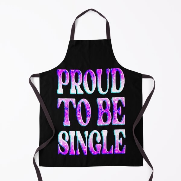 Item preview, Proud To Be Single Anti Valentine designed and sold by creativerooney.
