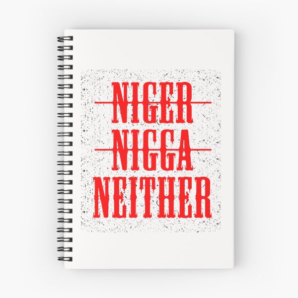Item preview, Nigger Nigga Neither essential Tshirt designed and sold by exponentialart.