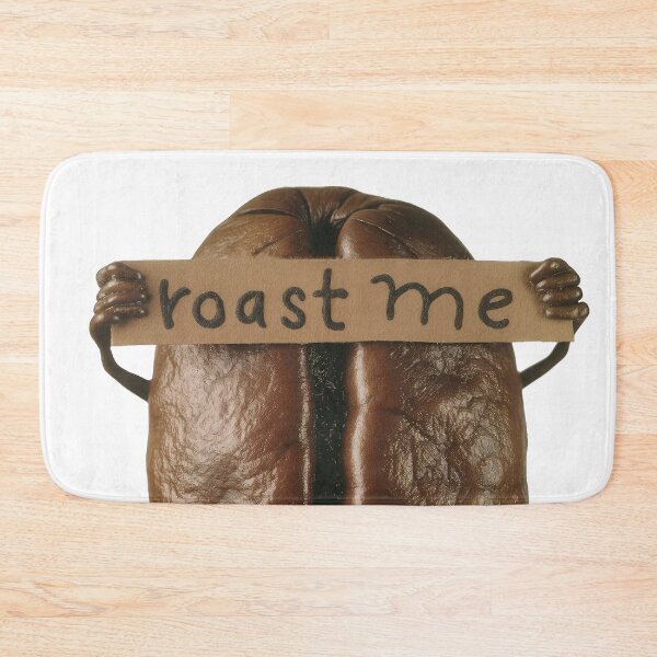 Item preview, Roast Me Coffee Bean Reddit Trend Internet Meme designed and sold by PrintShangri-La.