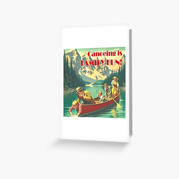 Item preview, Canoeing Is Family Fun designed and sold by Esskay Designs.