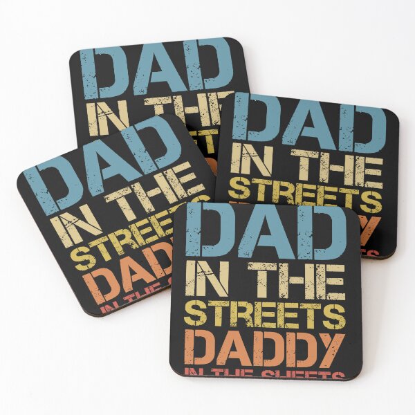 Item preview,  Dad In The Streets Daddy In The Sheets designed and sold by SakuraPxl.