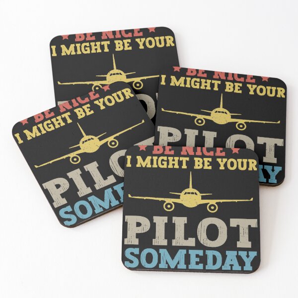 Item preview, Be Nice I Might Be Your Pilot Someday Aviation Aircraft designed and sold by SakuraPxl.