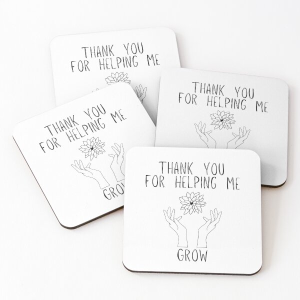 Item preview, Thank You For Helping Me Grow  designed and sold by AngieArt-.