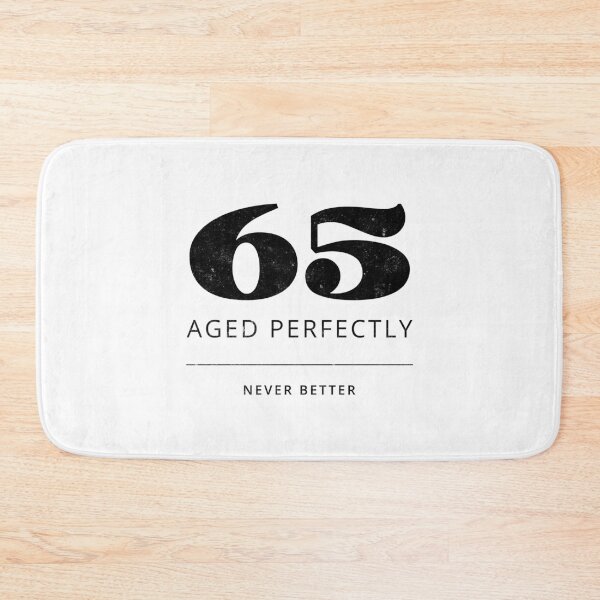 Item preview, Funny 65th Birthday Quote Prime Time 65 - Aged perfectly designed and sold by MEWRCH.