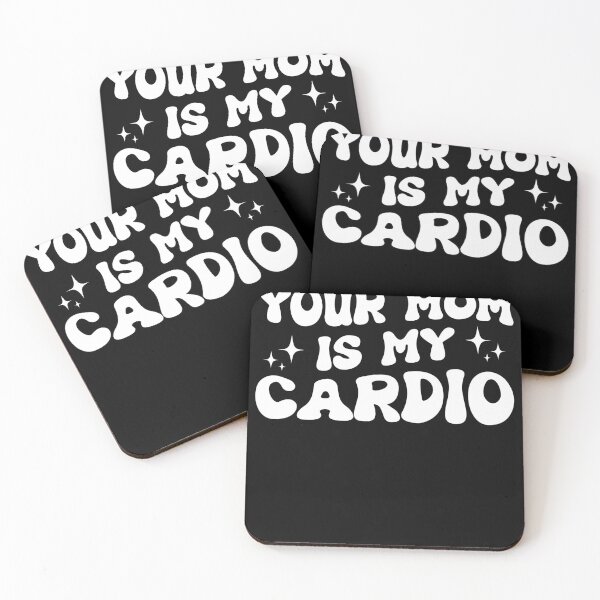 Item preview,  Your Mom Is My Cardio designed and sold by SakuraPxl.