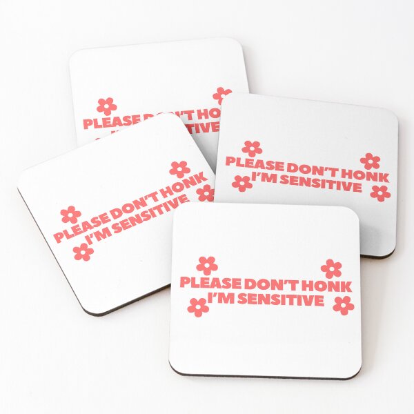 Item preview, Please don't honk i'm sensitive designed and sold by Bananobanini.