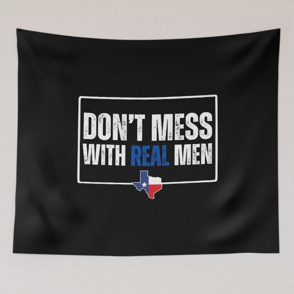 Item preview, Don't mess with real men designed and sold by lachataigne.