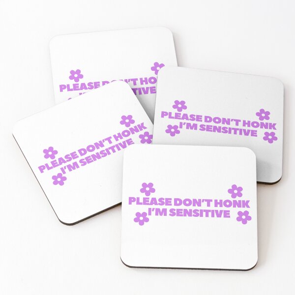 Item preview, Please don't honk i'm sensitive designed and sold by Bananobanini.