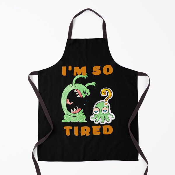 Item preview, I'm so tired designed and sold by luckymando.