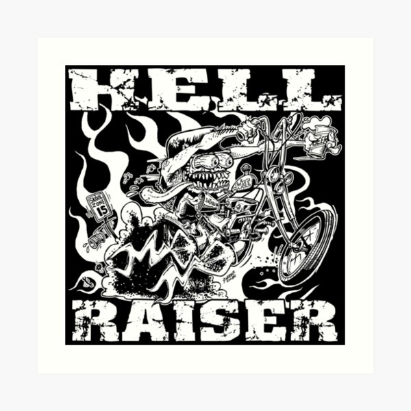 HELL RAISER Art Print