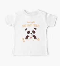 Just a girl who loves pandas Shirt - Womens Panda Bears Baby Tee