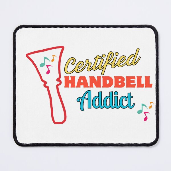 Item preview, Certified Handbell Addict designed and sold by CelticClapper.