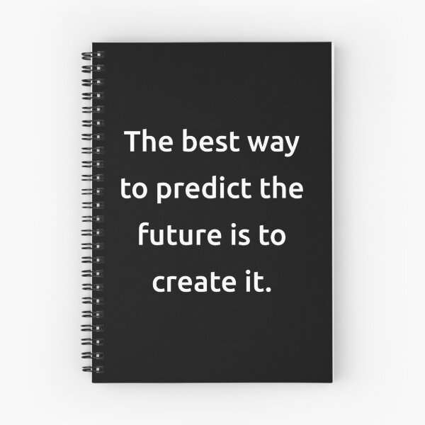 Item preview, The best way to predict the future is to create it. designed and sold by IMCDT.