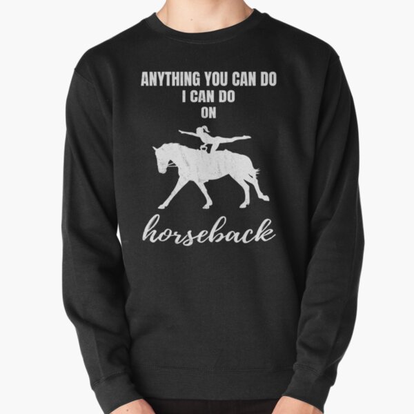 Horseback riding sweatshirts sale