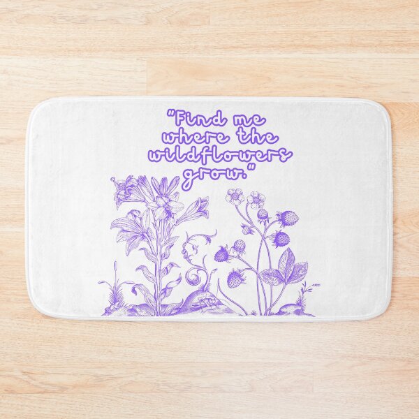 Item preview, FIND ME WHERE THE WILDFLOWERS GROW. designed and sold by Inspiretouplift.