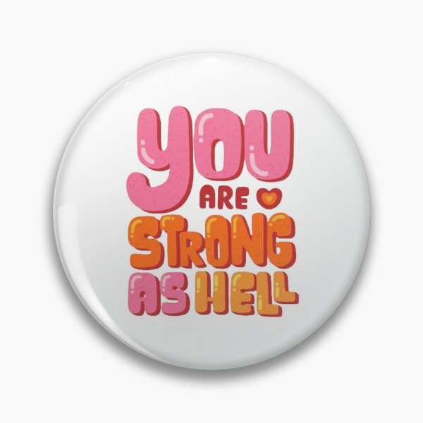 Item preview, you are strong as hell cute typography designed and sold by Evelyn Kim.