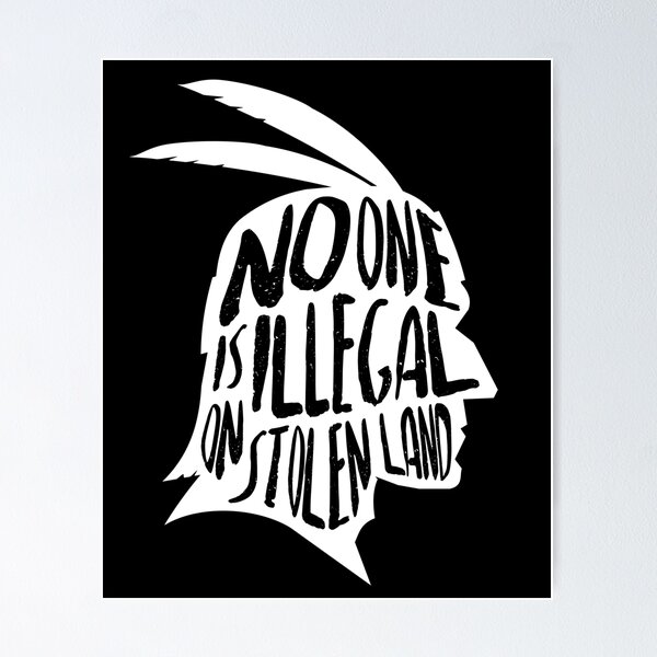 Item preview, No One Is Illegal On Stolen Land Immigrants USA Political designed and sold by lanynx design.