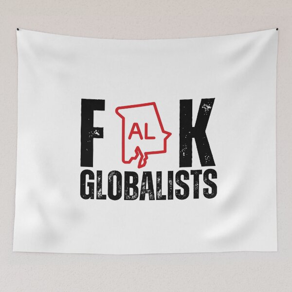Item preview, F**k globalists designed and sold by lachataigne.