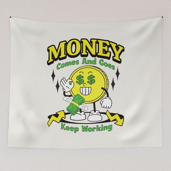 Item preview, Money Goes Keep Working designed and sold by RockBeeDesigns.