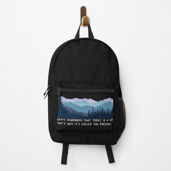 Item preview, "Always remember that today is a gift, that's why it's called the present." designed and sold by Inspiretouplift.