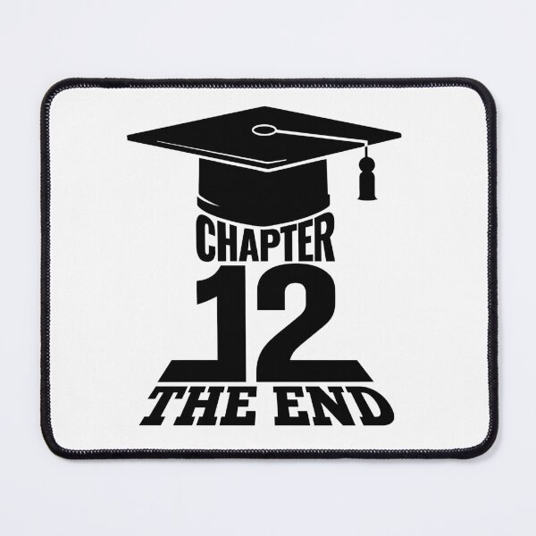 Item preview, High School Graduation Chapter 12 The End designed and sold by jaygo.