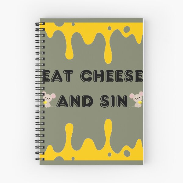 Item preview, Eat Cheese And Sin designed and sold by Mateusz Bachanek.