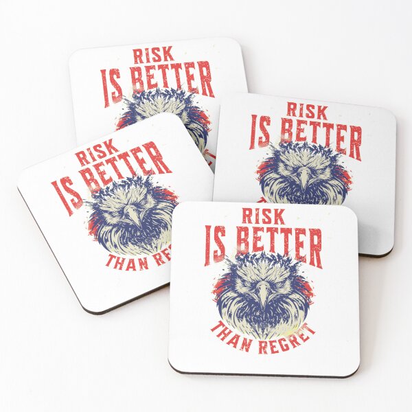 Item preview, RISK IS BETTER THAN REGRET designed and sold by iamsouking.