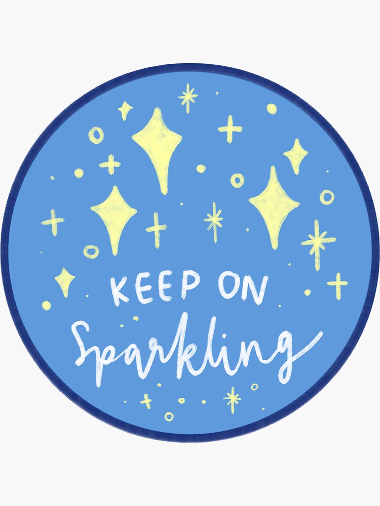 Keep on Sparkling by hellobubblegum