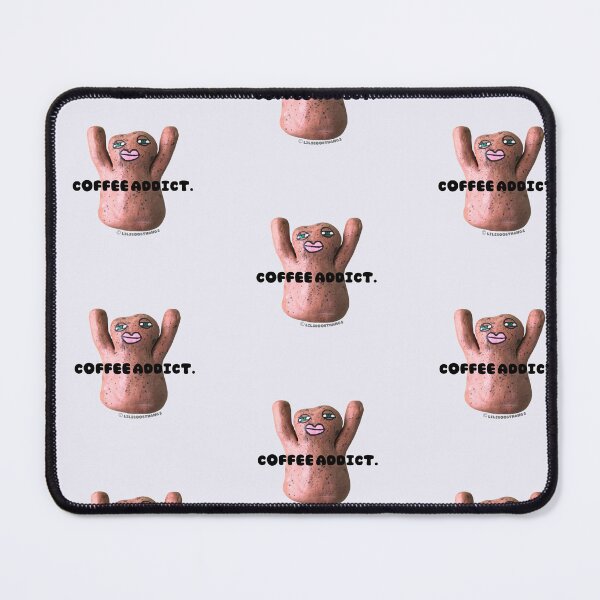 Item preview, Coffee addict., Mr. Blob, blob, cute blob, v5 | @lilsboobthangs © designed and sold by lilsboobthangs.