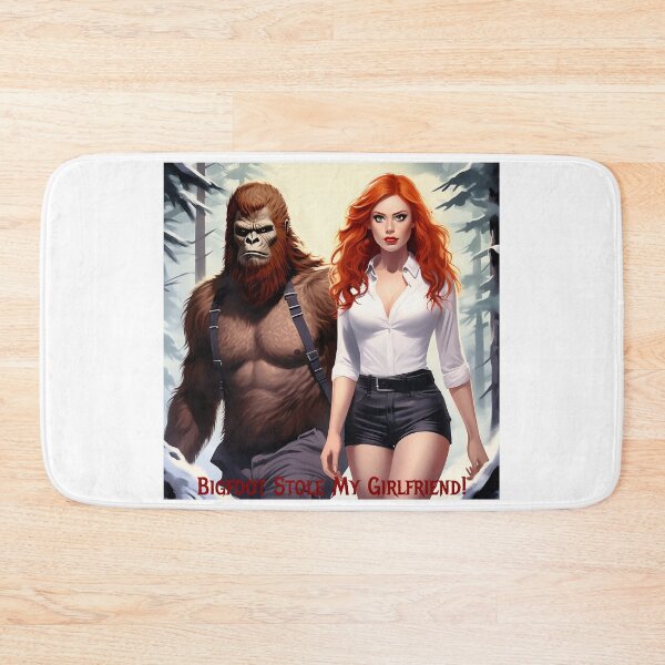 Item preview, Bigfoot Stole My Girlfriend! designed and sold by FatCatStudios.
