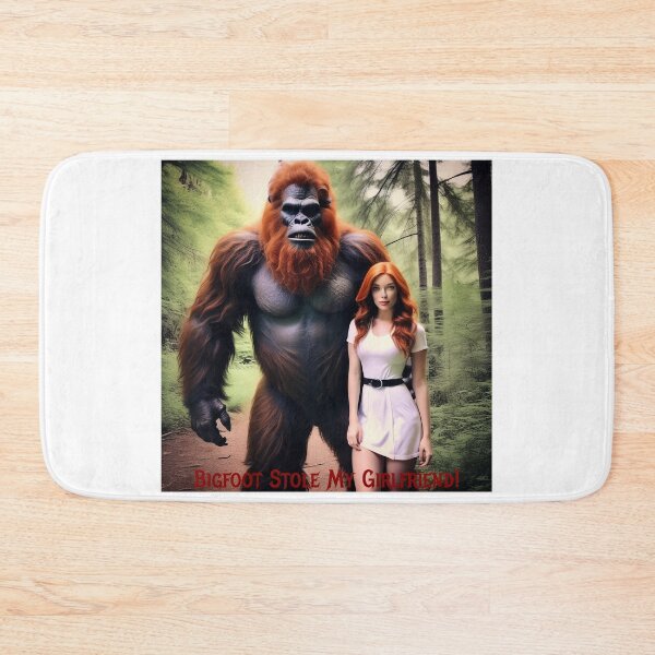Item preview, Bigfoot Stole My Girlfriend! designed and sold by FatCatStudios.