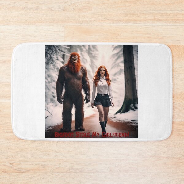 Item preview, Bigfoot Stole My Girlfriend! designed and sold by FatCatStudios.