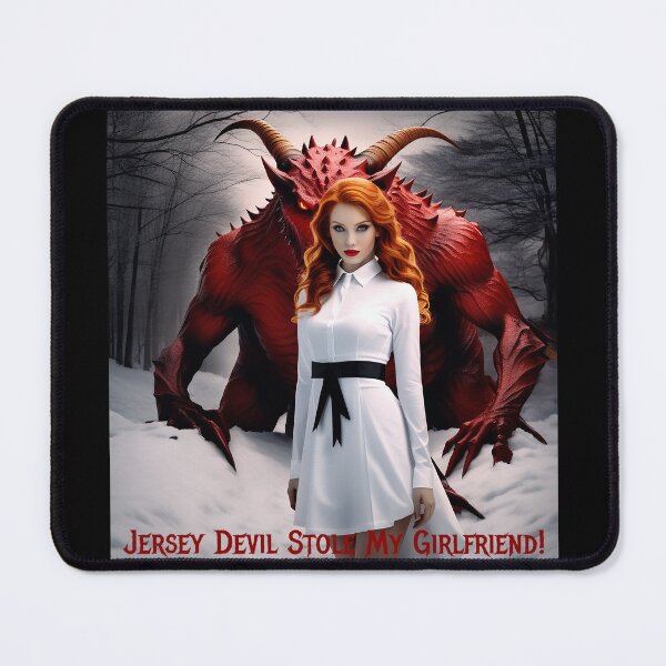 Item preview, Jersey Devil Stole My Girlfriend! designed and sold by FatCatStudios.