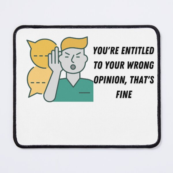 Item preview, you're entitled to your wrong opinion, that's fine designed and sold by ChicArtThreads.