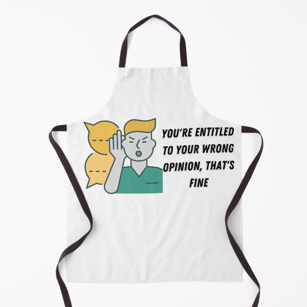 Item preview, you're entitled to your wrong opinion, that's fine designed and sold by ChicArtThreads.