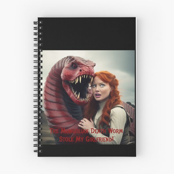 Item preview, Mongolian Death Worm Stole My Girlfriend! designed and sold by FatCatStudios.