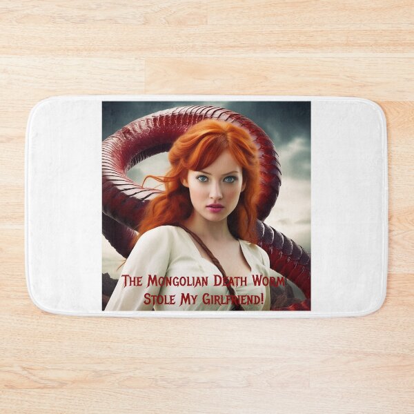 Item preview, Mongolian Death Worm Stole My Girlfriend! designed and sold by FatCatStudios.
