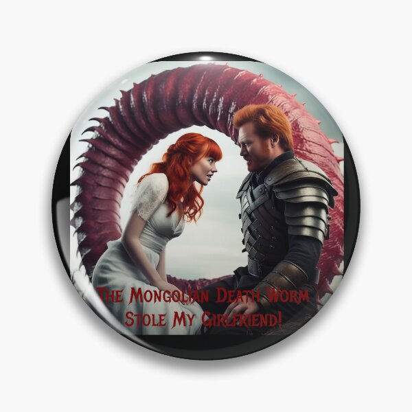 Item preview, Mongolian Death Worm Stole My Girlfriend! designed and sold by FatCatStudios.