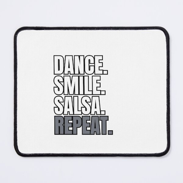 Item preview, Dance, Smile, Salsa, Repeat designed and sold by Jerseysrd.