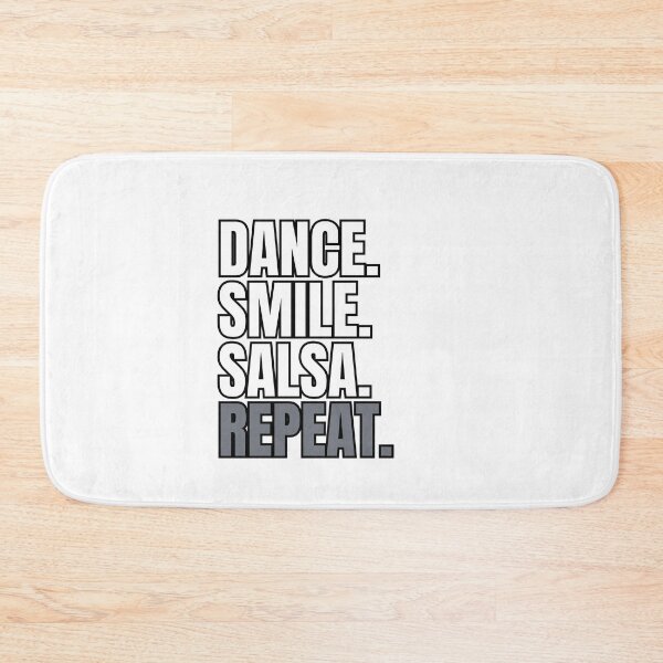 Item preview, Dance, Smile, Salsa, Repeat designed and sold by Jerseysrd.